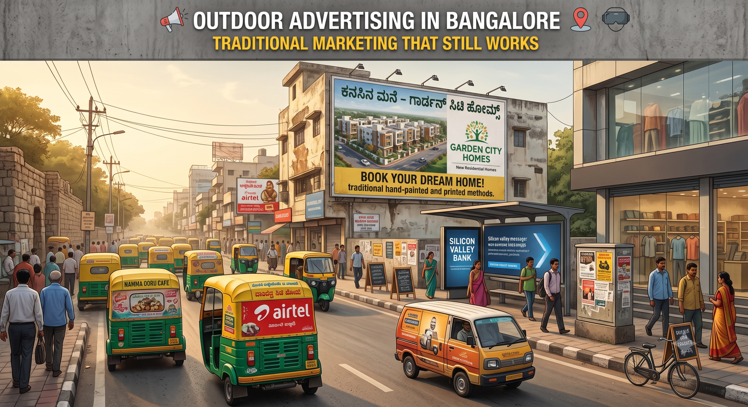 Outdoor Advertising in Bangalore – Traditional Marketing That Still Works